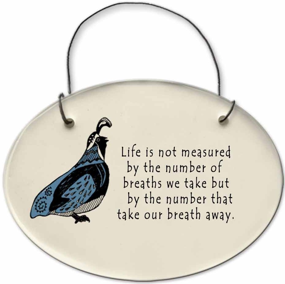 August Ceramics 2154A Quail: Life is not measured Mini Disk Ceramic United States $9.49