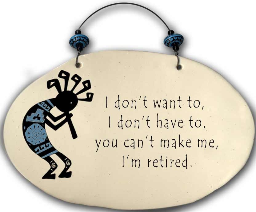 August Ceramics 4552C Kokopelli: I don't want to I don't have to Beaded Plaque Ceramic United States $15.99