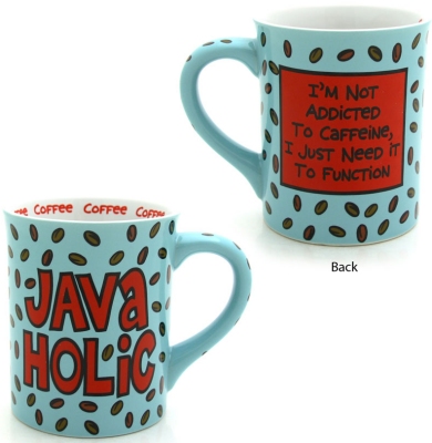 Our Name is Mud 4026123 Java Holic Mug Ceramic $0.00