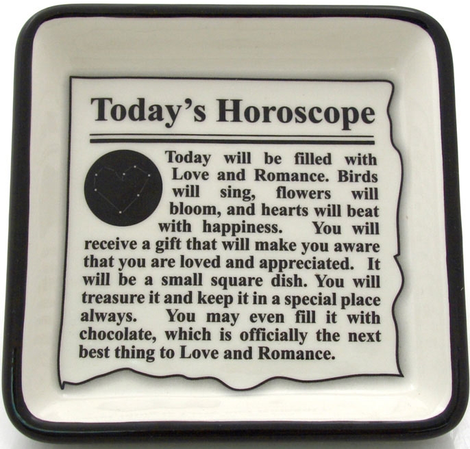 Our Name is Mud 4032447 Today's Horoscope Today Will Be Filled Dolomite $0.00