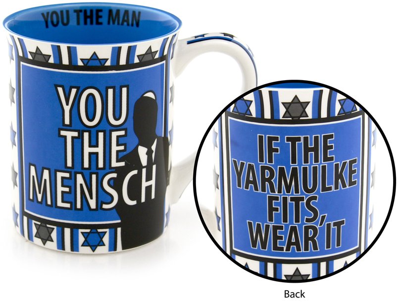 Our Name is Mud 4041760 You The Mentch Mug $0.00