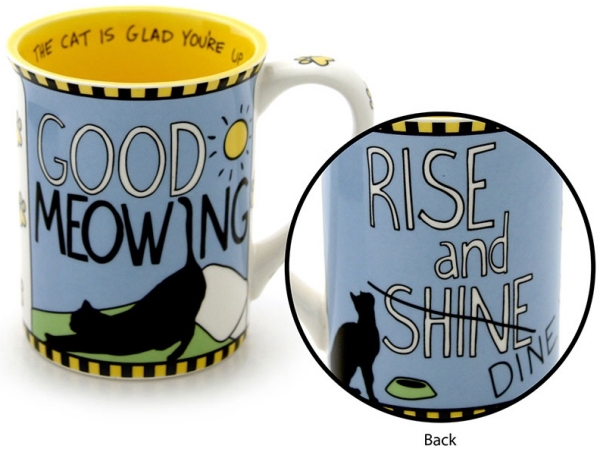 Our Name is Mud 4048792 Mug Good Meowing $0.00
