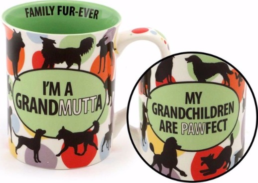 Our Name is Mud 6000115 Dog Grandmutta Mug Dolomite $10.99